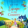 Cover: Escape to the Country - Boldwood Books Ltd