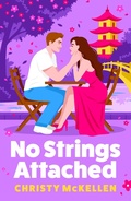 Cover: No Strings Attached - Boldwood Books Ltd