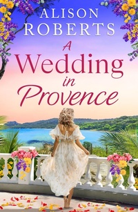Enlarge image Cover: A Wedding in Provence - Boldwood Books Ltd