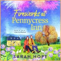 Enlarge image Cover: Fireworks at Pennycress Inn - Boldwood Books Ltd