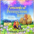 Cover: Fireworks at Pennycress Inn - Boldwood Books Ltd