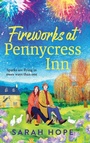 Cover: Fireworks at Pennycress Inn - Boldwood Books Ltd