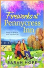 Cover: Fireworks at Pennycress Inn - Boldwood Books Ltd