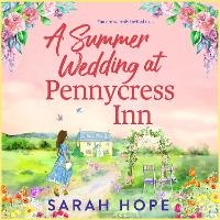 Enlarge image Cover: A Summer Wedding at Pennycress Inn - Boldwood Books Ltd