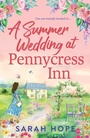 Cover: A Summer Wedding at Pennycress Inn - Boldwood Books Ltd