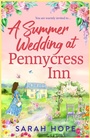 Cover: A Summer Wedding at Pennycress Inn - Boldwood Books Ltd