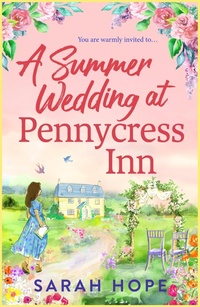 Enlarge image Cover: A Summer Wedding at Pennycress Inn - Boldwood Books Ltd
