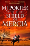 Cover: Shield of Mercia - Boldwood Books Ltd