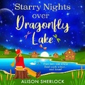 Cover: Starry Nights over Dragonfly Lake - Boldwood Books Ltd