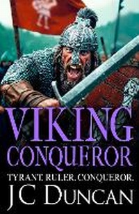 Enlarge image Cover: Viking Conqueror - Boldwood Books Ltd