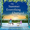 Cover: The Summer Everything Changed - Boldwood Books Ltd