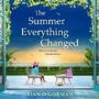 Cover: The Summer Everything Changed - Boldwood Books Ltd
