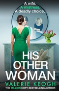 Cover: His Other Woman - Boldwood Books Ltd