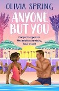 Cover: Anyone But You - Boldwood Books Ltd