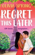 Cover: Regret This Later - Boldwood Books Ltd