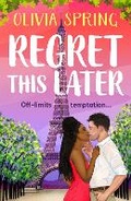 Cover: Regret This Later - Boldwood Books Ltd