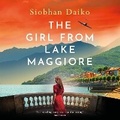 Cover: The Girl from Lake Maggiore - Boldwood Books Ltd