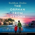 Cover: The Orphan from Verona - Boldwood Books Ltd