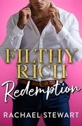 Cover: Filthy Rich Redemption - Boldwood Books Ltd