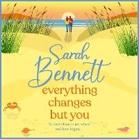 Enlarge image Cover: Everything Changes But You - Boldwood Books Ltd