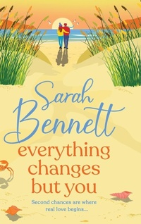 Enlarge image Cover: Everything Changes But You - Boldwood Books Ltd