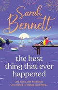 Cover: The Best Thing That Ever Happened - Boldwood Books Ltd