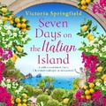 Cover: Seven Days on the Italian Island - Boldwood Books Ltd
