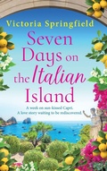 Cover: Seven Days on the Italian Island - Boldwood Books Ltd