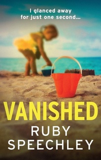 Enlarge image Cover: Vanished - Boldwood Books Ltd