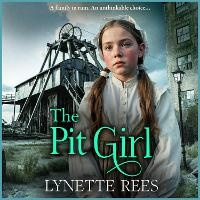 Enlarge image Cover: The Pit Girl - Boldwood Books Ltd