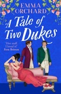 Cover: A Tale of Two Dukes - Boldwood Books Ltd