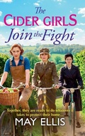 Cover: The Cider Girls Join the Fight - Boldwood Books Ltd