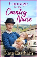 Cover: Courage for the Country Nurse - Boldwood Books Ltd