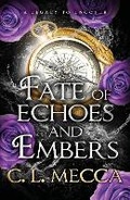 Cover: Fate of Echoes and Embers - Boldwood Books Ltd