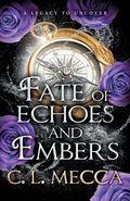 Cover: Fate of Echoes and Embers - Boldwood Books Ltd