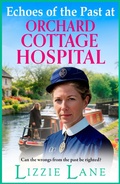 Cover: Echoes of the Past at Orchard Cottage Hospital - Boldwood Books Ltd