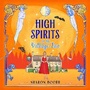 Cover: High Spirits at The Village Inn - Boldwood Books Ltd