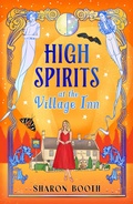 Cover: High Spirits at The Village Inn - Boldwood Books Ltd