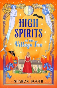 Enlarge image Cover: High Spirits at The Village Inn - Boldwood Books Ltd