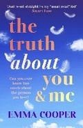 Cover: The Truth About You and Me - Boldwood Books Ltd