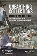 Cover: Unearthing Collections - UCL Press