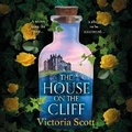 Cover: The House on the Cliff - Boldwood Books Ltd