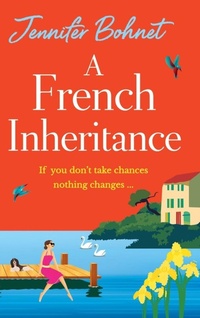 Abbildung von: A French Inheritance - Boldwood Books Ltd