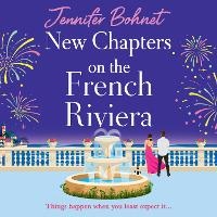 Enlarge image Cover: New Chapters on the French Riviera - Boldwood Books Ltd