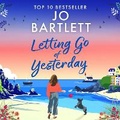 Cover: Letting Go of Yesterday - Boldwood Books Ltd