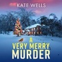 Cover: A Very Merry Murder - Boldwood Books Ltd
