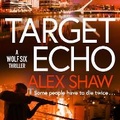 Cover: Target Echo - Boldwood Books Ltd