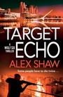 Cover: Target Echo - Boldwood Books Ltd