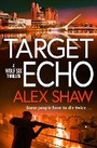 Cover: Target Echo - Boldwood Books Ltd