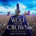 Cover: Wolf and the Crown - Boldwood Books Ltd
